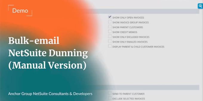 Intro to Bulk-email NetSuite Dunning | Manual Version