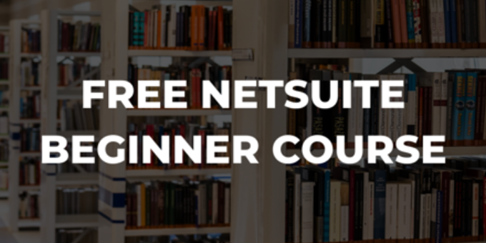 NetSuite Training for Beginners | Learn About Available Courses