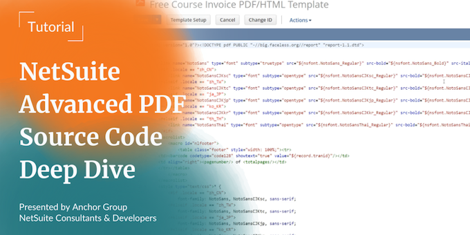 NetSuite Advanced PDF Source Code Mode | Deep Dive Tutorial