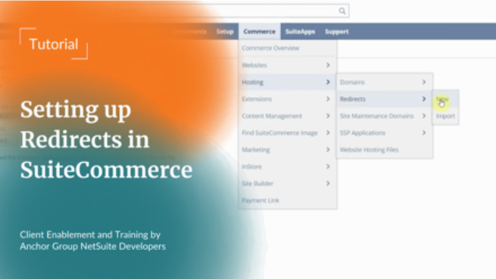 Setting Up SuiteCommerce Redirects in NetSuite