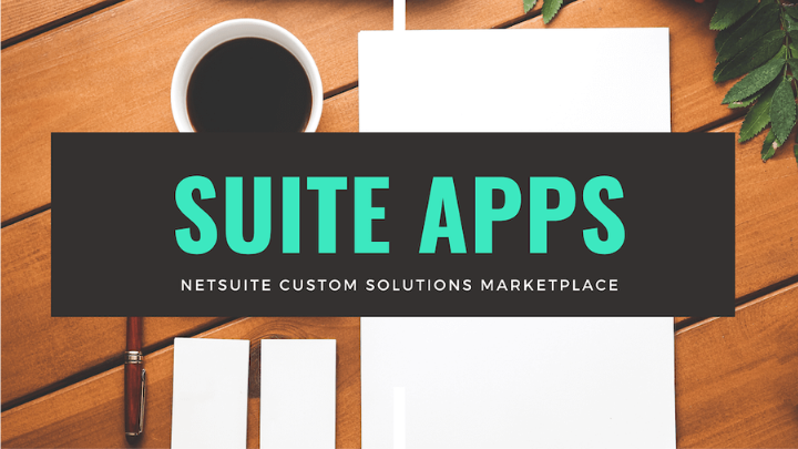 The Best Place to Find NetSuite ERP and SuiteCommerce Apps!