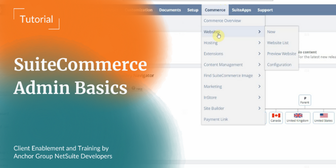 Introduction to SuiteCommerce Administrator Tasks