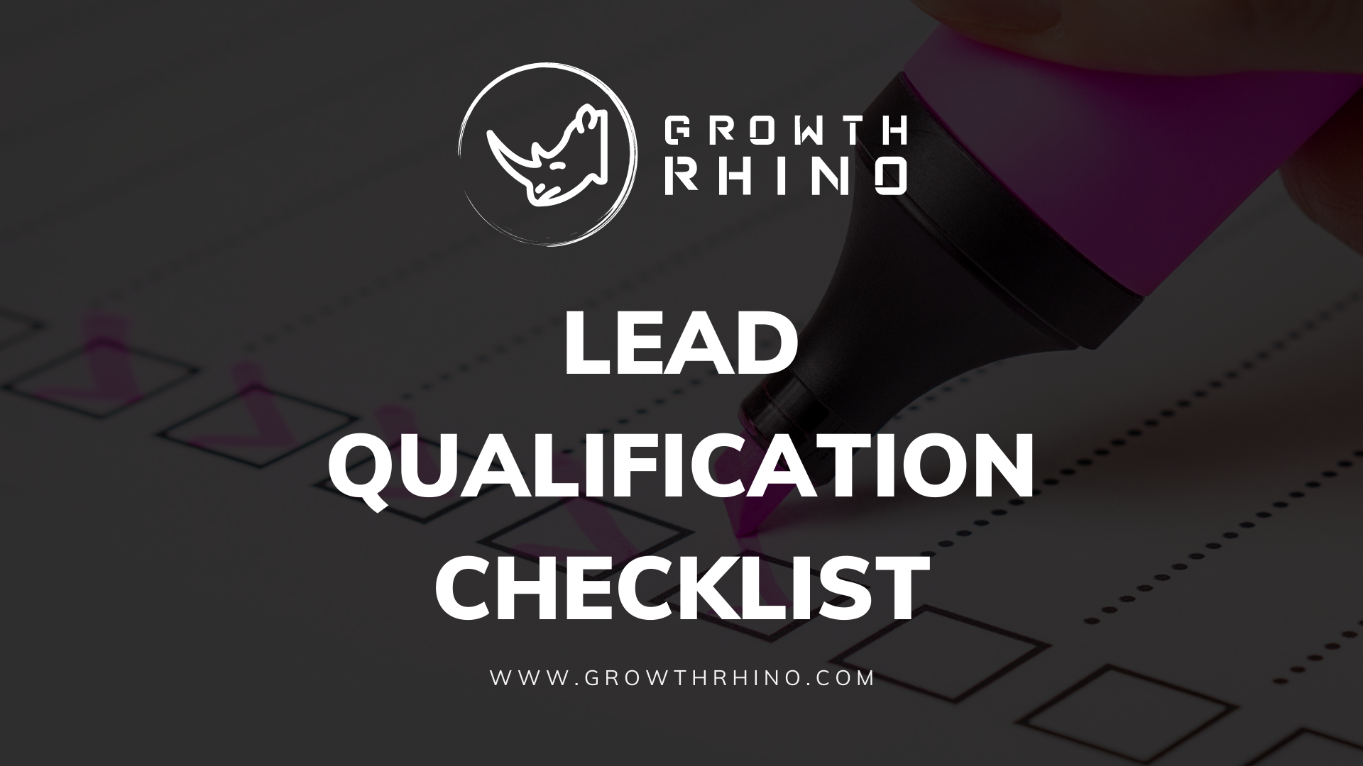 Lead Qualification Checklist