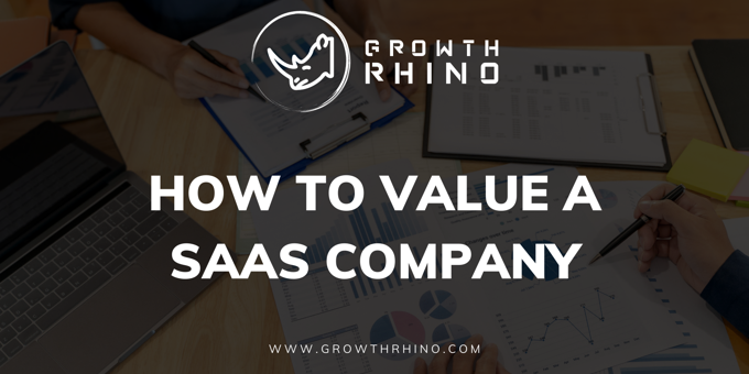 How to Value a SaaS Company in 2022