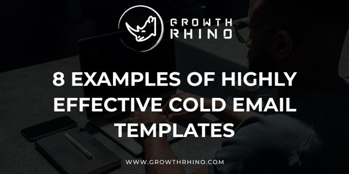 8 Examples of Highly Effective Cold Email Templates