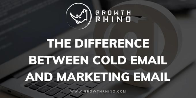 The Difference Between Cold Email and Marketing Email