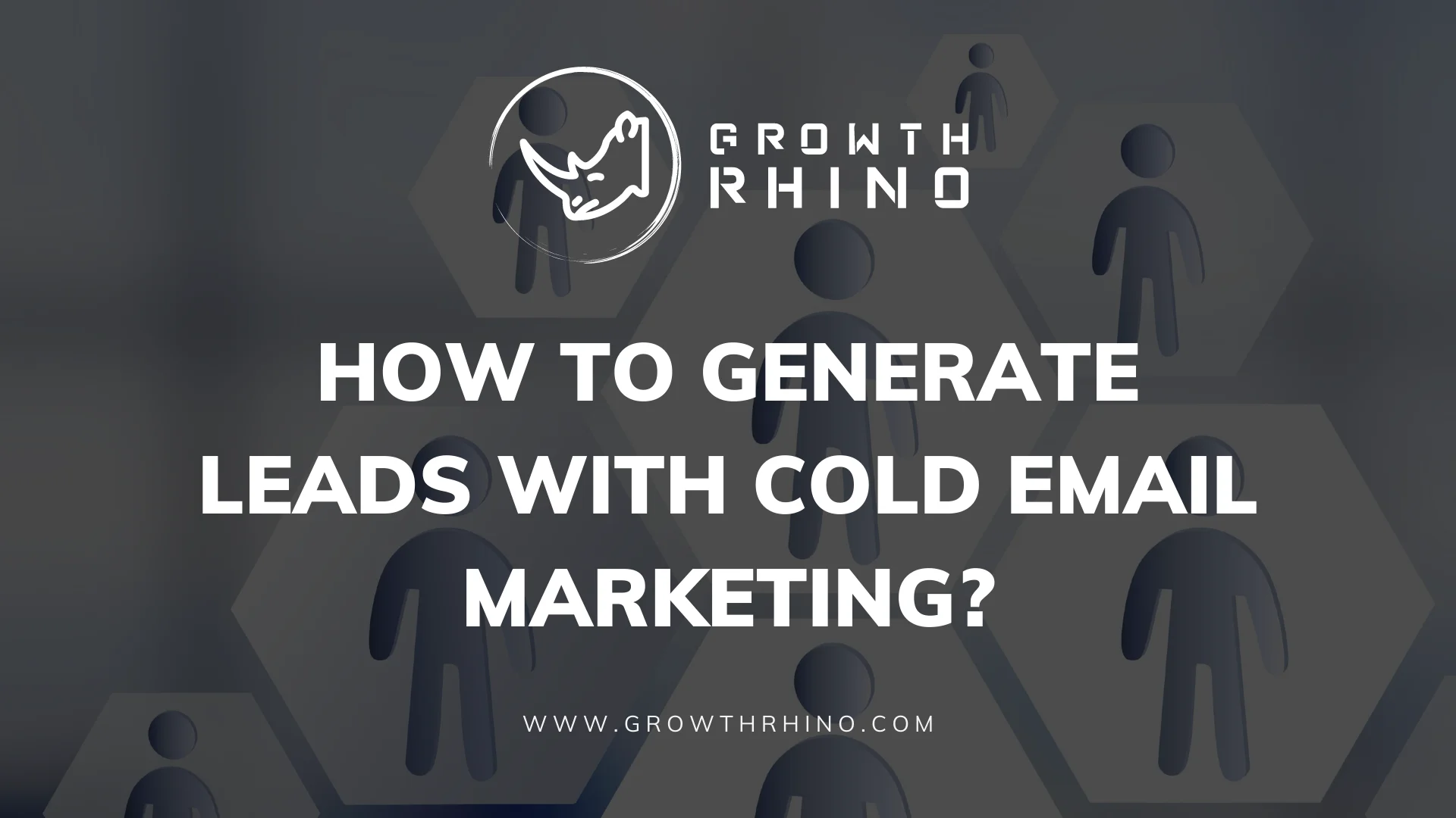 How to Generate Leads with Cold Email Marketing?