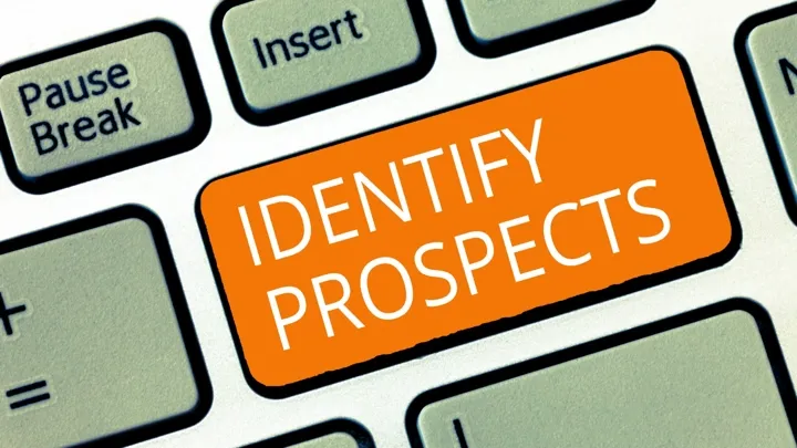 Identify prospects