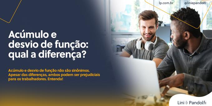 Acúmulo e desvio de função: qual a diferença?