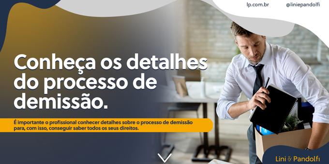 Conheça os detalhes do processo de demissão