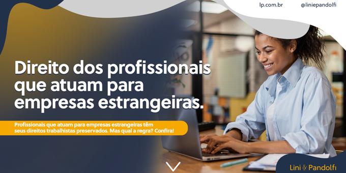 Direito dos profissionais que atuam para empresas estrangeiras