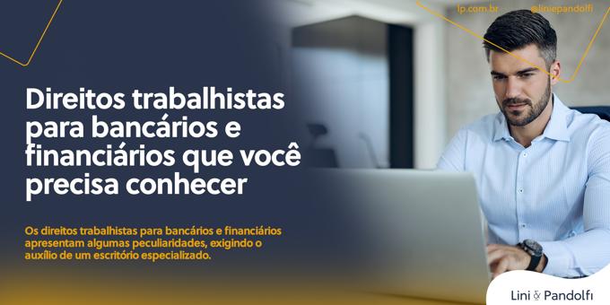 Direitos trabalhistas para bancários e financiários que você precisa conhecer