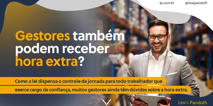 Gestores também podem receber hora extra?