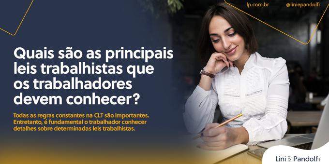Quais são as principais leis trabalhistas que os trabalhadores devem conhecer?