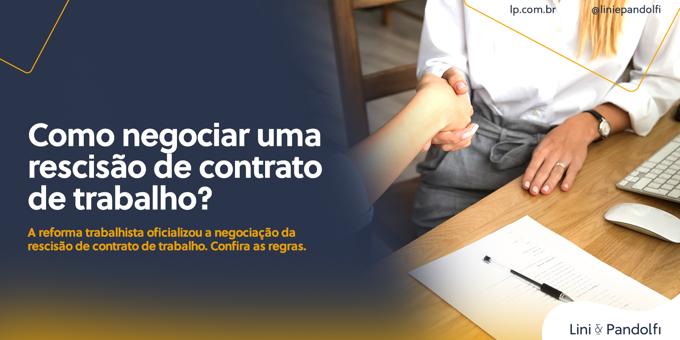 Como negociar uma rescisão do contrato de trabalho