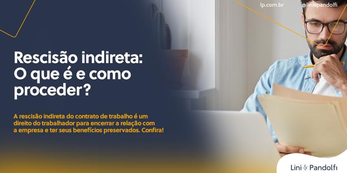 Rescisão indireta: O que é e como proceder?