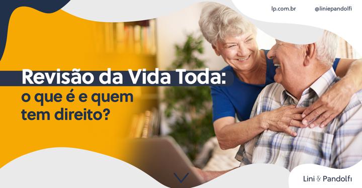 revisao-da-vida-toda-o-que-e-quem-tem-direito