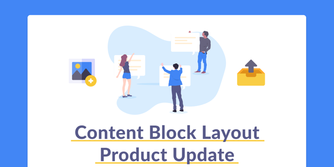 Product Update: Slack Content Block Layout Support