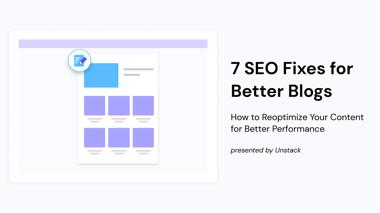 7 SEO Fixes for Better Blogs